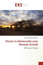 Penser la démocratie avec Hannah Arendt