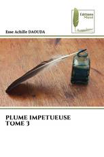 PLUME IMPETUEUSE TOME 3