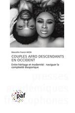 COUPLES AFRO DESCENDANTS EN OCCIDENT