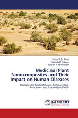 Medicinal Plant Nanocomposites and Their Impact on Human Diseases