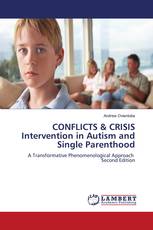 CONFLICTS & CRISIS Intervention in Autism and Single Parenthood