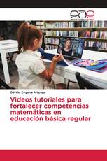 Videos tutoriales para fortalecer competencias matemáticas en educación básica regular