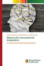 Riparina B e seu potencial terapêutico