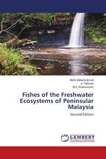 Fishes of the Freshwater Ecosystems of Peninsular Malaysia