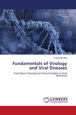 Fundamentals of Virology and Viral Diseases