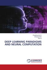 DEEP LEARNING PARADIGMS AND NEURAL COMPUTATION