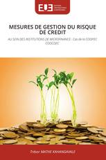 MESURES DE GESTION DU RISQUE DE CREDIT