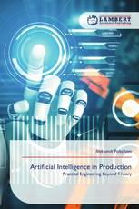 Artificial Intelligence in Production