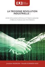 LA TROISIEME REVOLUTION INDUSTRIELLE :
