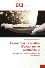 Espace flou du modèle d’anagramme relationnelle