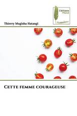 Cette femme courageuse