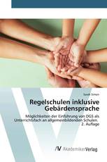Regelschulen inklusive Gebärdensprache
