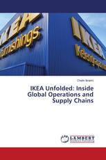 IKEA Unfolded: Inside Global Operations and Supply Chains