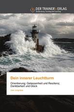 Dein innerer Leuchtturm