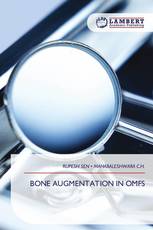 BONE AUGMENTATION IN OMFS