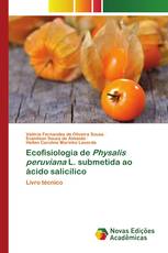 Ecofisiologia de Physalis peruviana L. submetida ao ácido salicílico