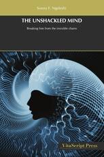 THE UNSHACKLED MIND