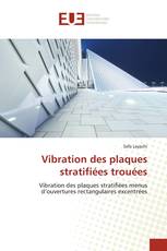 Vibration des plaques stratifiées trouées