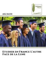 Etudier en France L'autre Face de la Lune