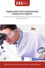Exploration de la biodiversité lactique en Algérie