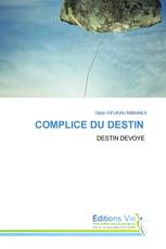 COMPLICE DU DESTIN
