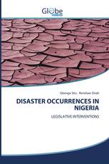 DISASTER OCCURRENCES IN NIGERIA