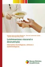 Leishmaniose visceral e desnutrição