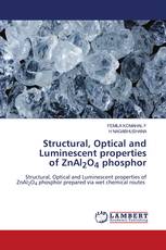 Structural, Optical and Luminescent properties of ZnAl2O4 phosphor