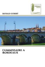 COMMISSAIRE A BORDEAUX