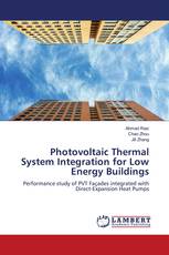Photovoltaic Thermal System Integration for Low Energy Buildings