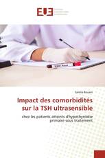 Impact des comorbidités sur la TSH ultrasensible