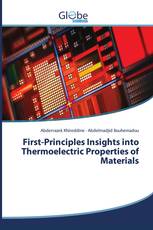 First-Principles Insights into Thermoelectric Properties of Materials