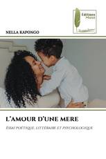 L’AMOUR D’UNE MERE