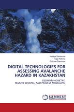 DIGITAL TECHNOLOGIES FOR ASSESSING AVALANCHE HAZARD IN KAZAKHSTAN