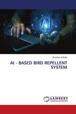 AI - BASED BIRD REPELLENT SYSTEM