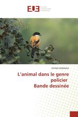 L’animal dans le genre policier Bande dessinée