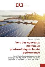 Vers des nouveaux matériaux photovoltaïques haute performance