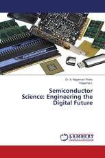 Semiconductor Science: Engineering the Digital Future