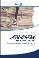COMPETENCY-BASED MEDICAL EDUCATION IN AFRICAN CONTEXT