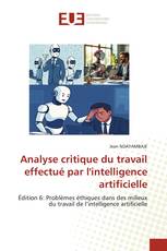 Analyse critique du travail effectué par l'intelligence artificielle