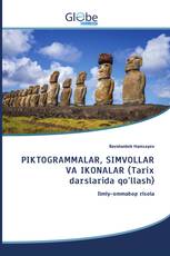 PIKTOGRAMMALAR, SIMVOLLAR VA IKONALAR (Tarix darslarida qo'llash)