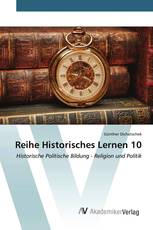 Reihe Historisches Lernen 10