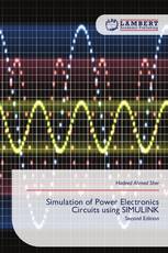 Simulation of Power Electronics Circuits using SIMULINK