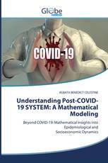 Understanding Post-COVID-19 SYSTEM: A Mathematical Modeling