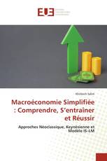 Macroéconomie Simplifiée : Comprendre, S’entraîner et Réussir