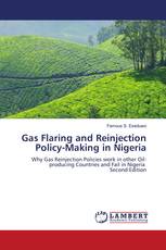 Gas Flaring and Reinjection Policy-Making in Nigeria