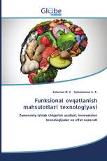 Funksional ovqatlanish mahsulotlari texnologiyasi