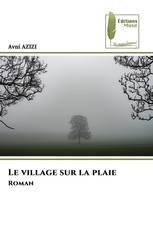 Le village sur la plaie