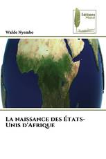 La naissance des États-Unis d'Afrique