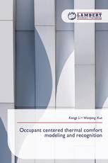 Occupant centered thermal comfort modeling and recognition